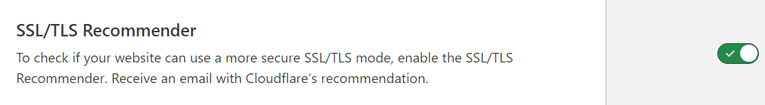 Jak włączyć rekomendacje trybu SSL/TLS w Cloudflare Panel SSL/TLS Recommender w Cloudflare z włączonym przełącznikiem