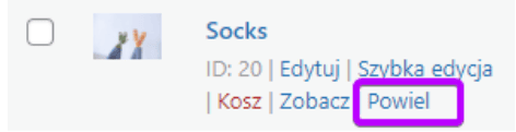 Produkt Socks: opcja Powiel do zduplikowania wpisu